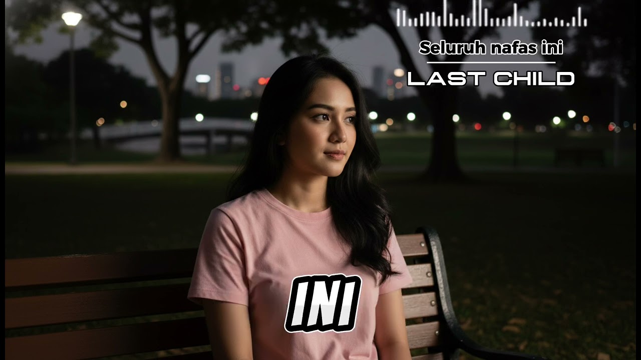 LAST CHILD - SELURUH NAFAS INI | COVER BY PENIKMAT DUNIA