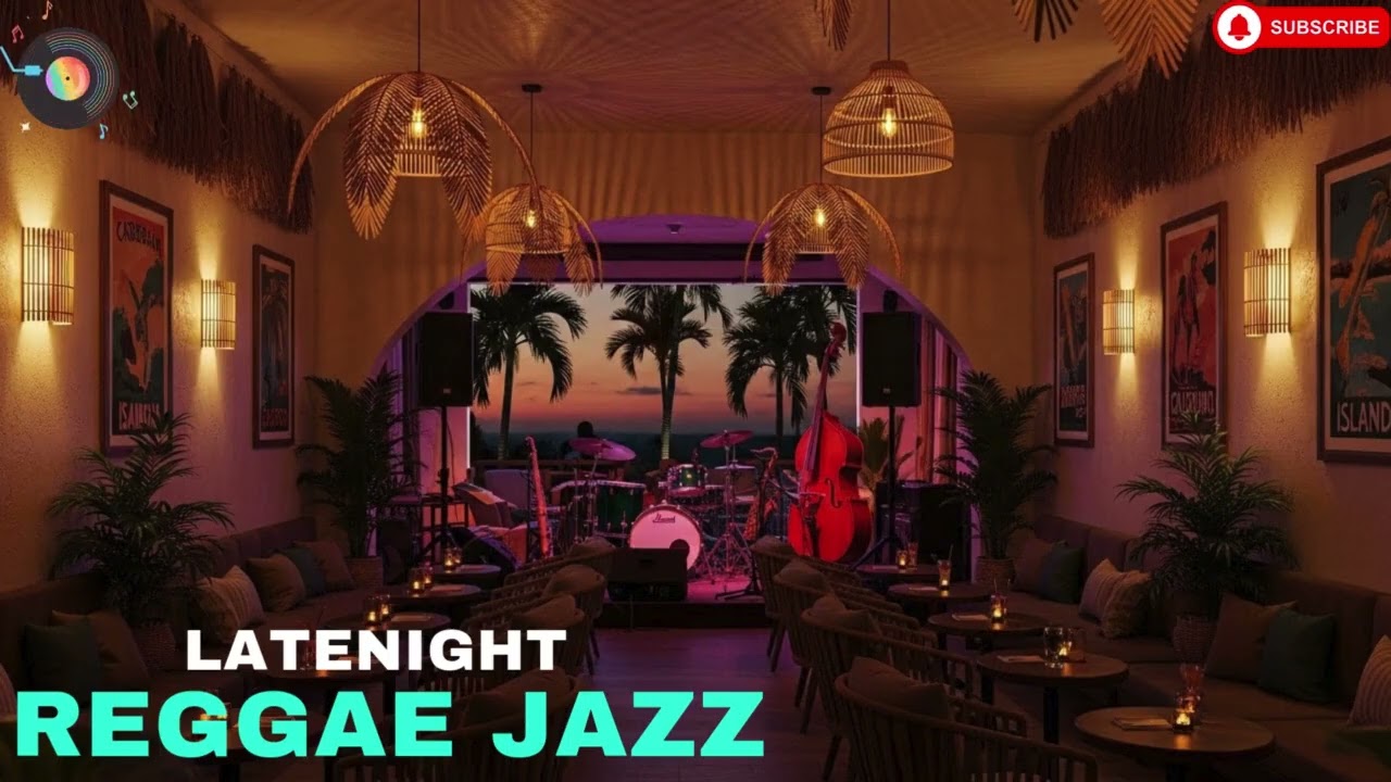 Reggae Jazz Café – Smooth Tropical Chill