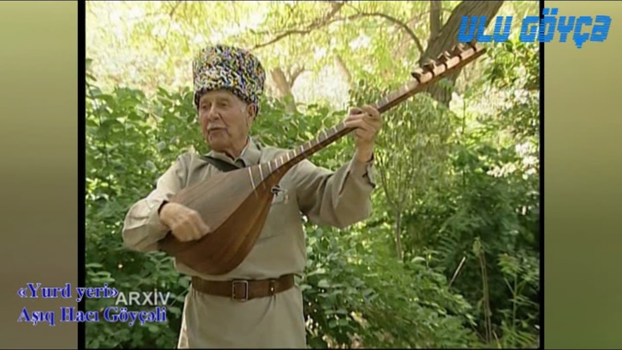 Aşıq Hacı Göyçəli ( 