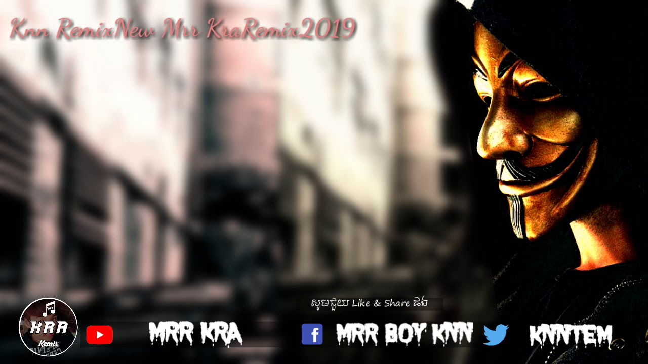 Mrr KraRemix New KnnTem2019V2