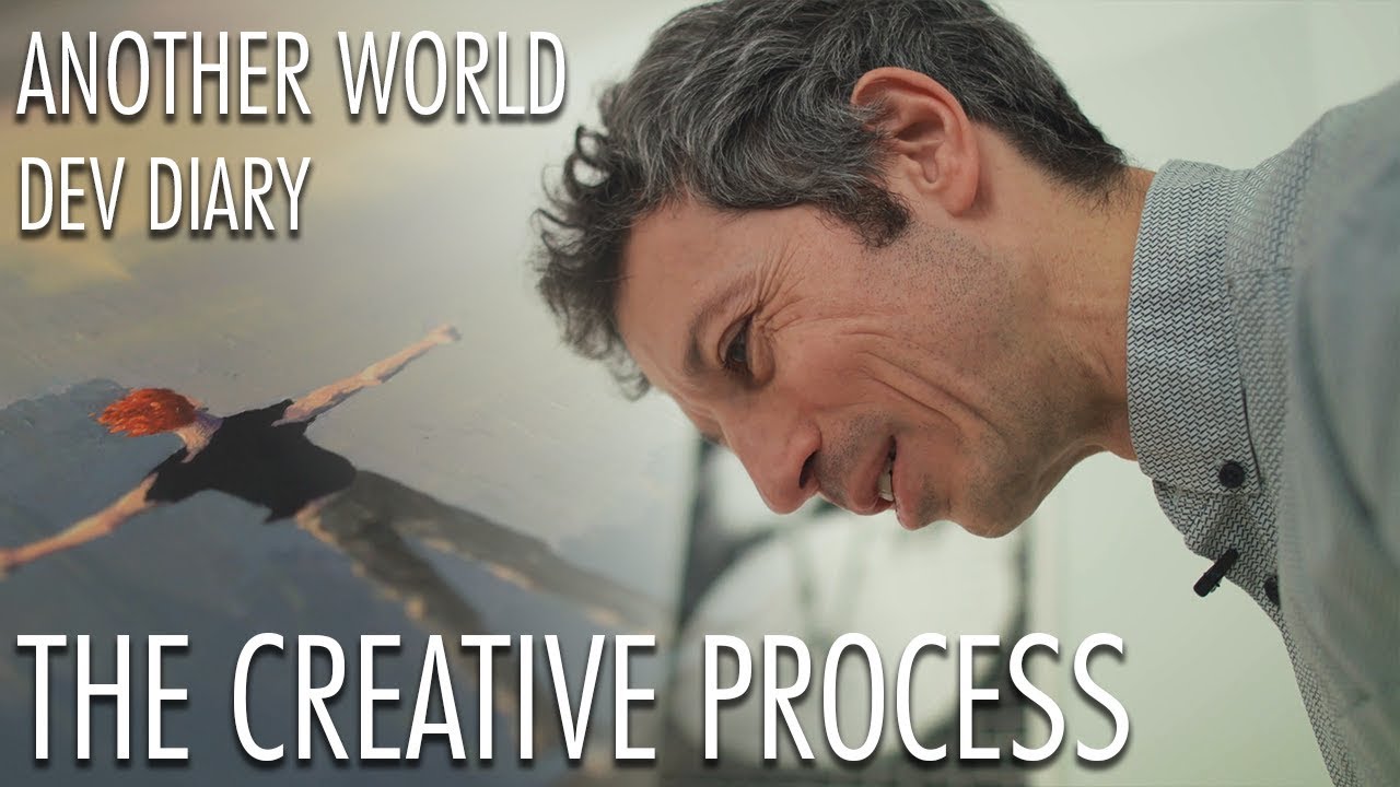 Another World - The Creative Process