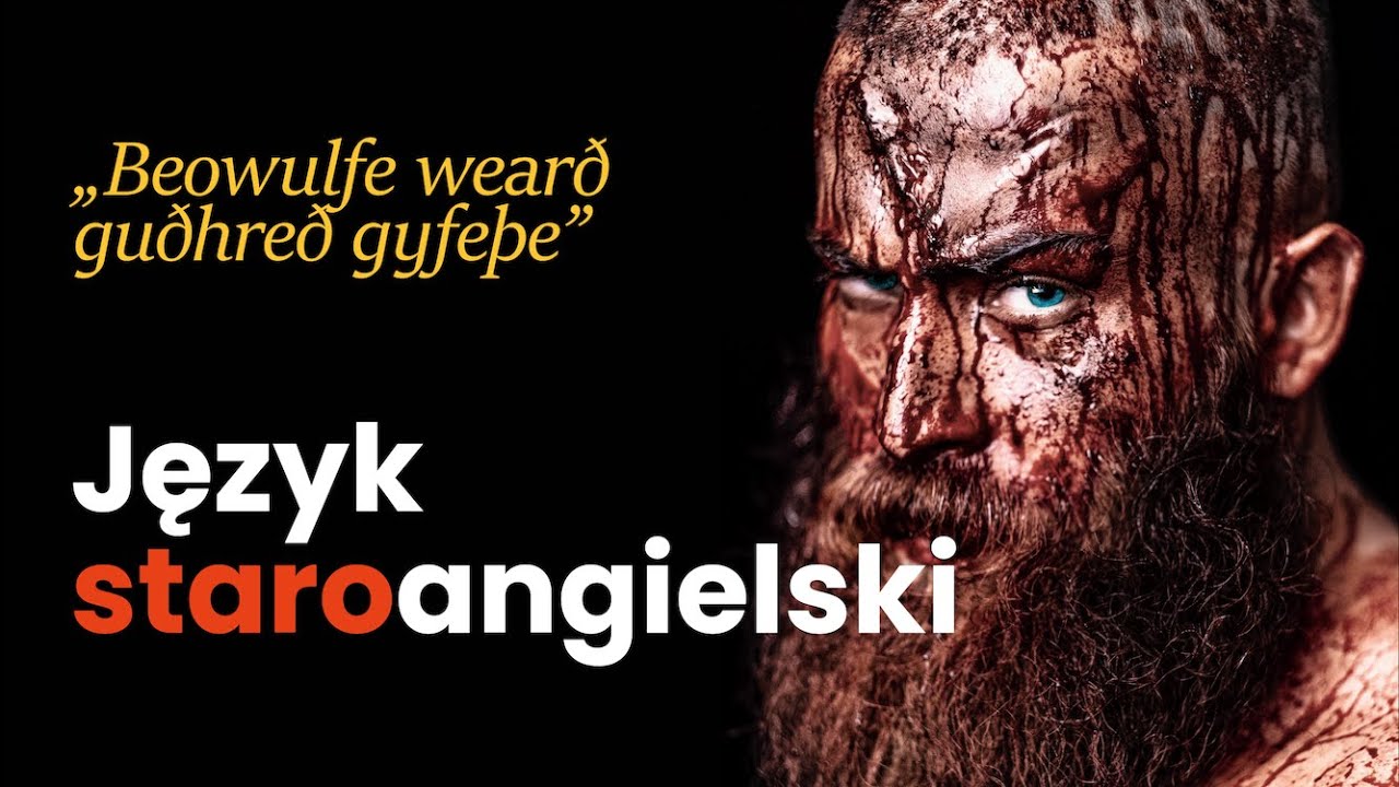 Historia języka angielskiego - język staroangielski (Old-English)