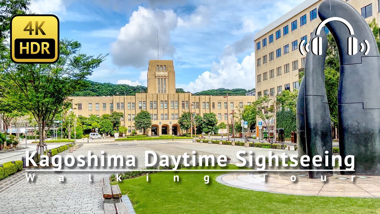 Kagoshima Daytime Sightseeing Walking Tour - Kagoshima Japan [4K/HDR/Binaural]