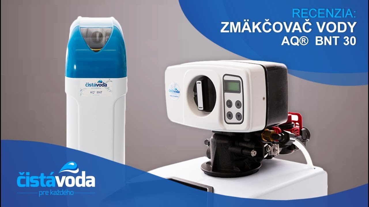 Zmäkčovač vody AQ® BNT 30 - recenzia (prod. ČistáVoda.sk)