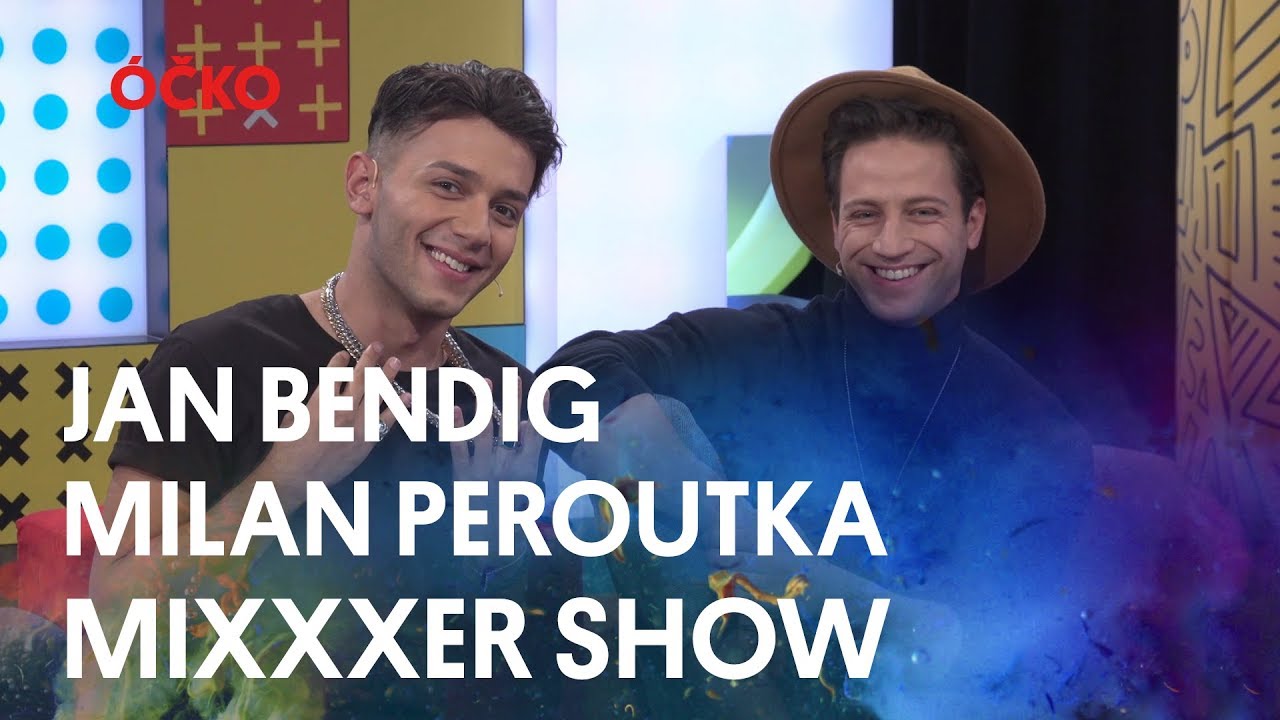 Jan Bendig a Milan Peroutka v Mixxxer show na Óčku - Sleduj celý díl