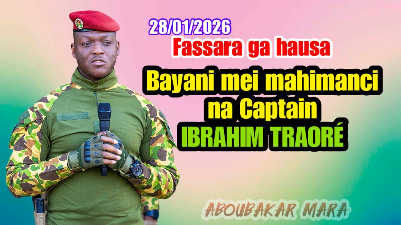 Fassaran bayanin Capitain IBRAHIM TRAORÉ 