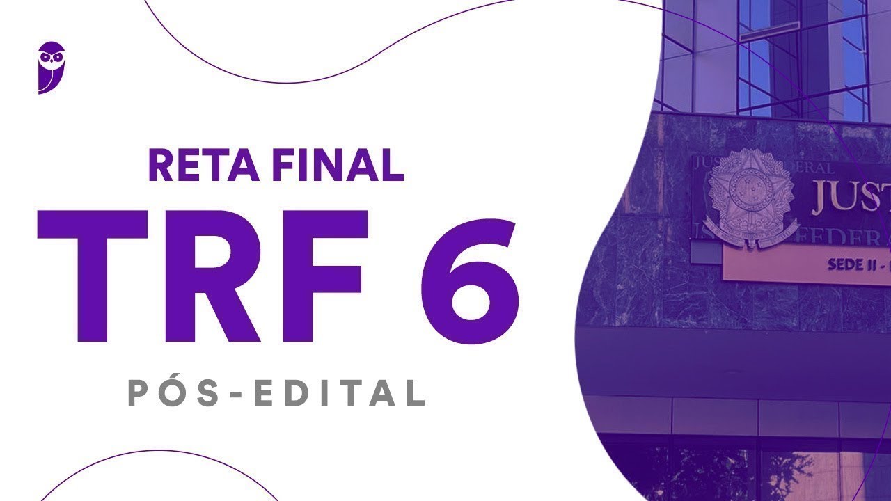 Reta Final TRF 6 Pós-Edital: Direito Processual Civil - Prof. Ricardo Torques