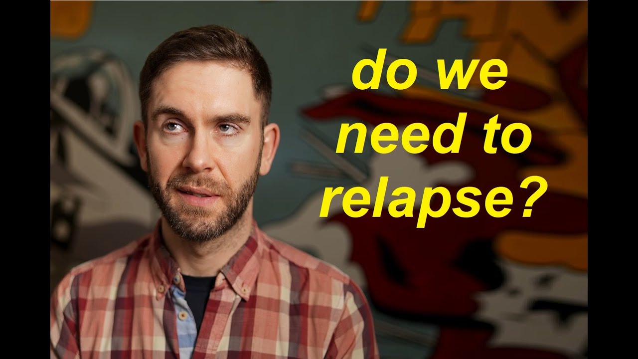 Does everyone relapse?