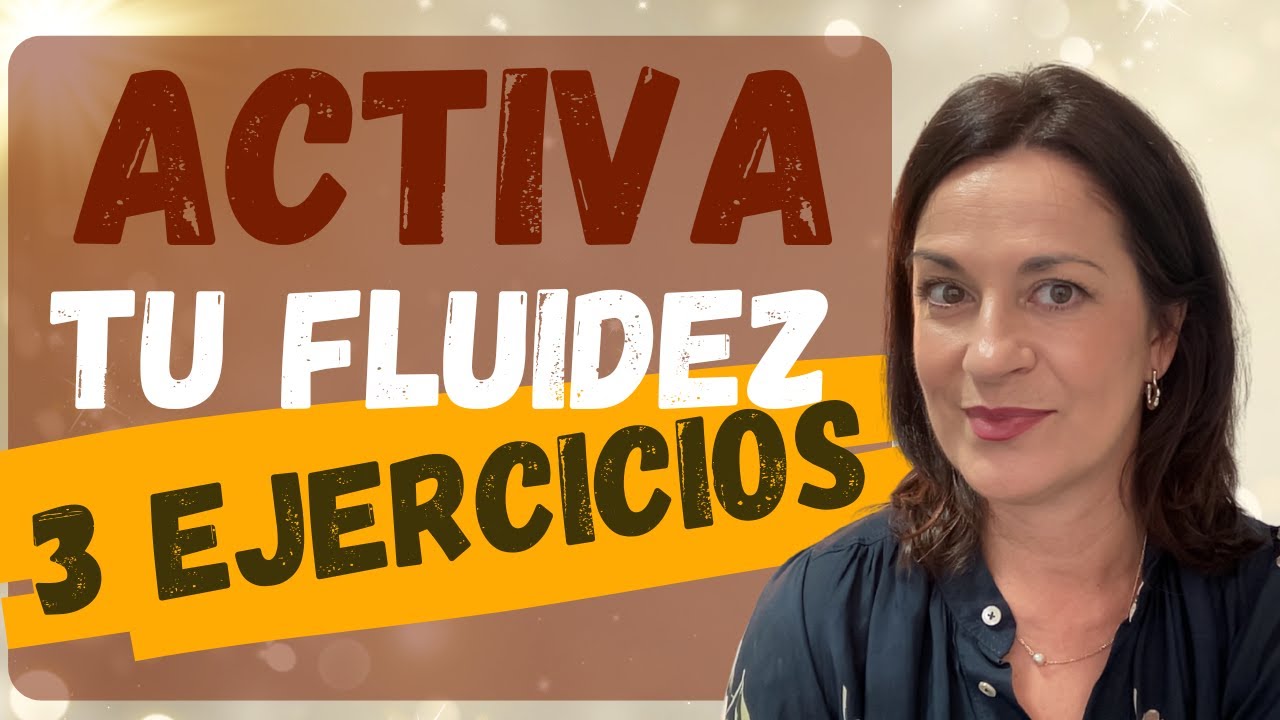 3 Ejercicios para VENCER el miedo a hablar Español (y sonar más fluido)