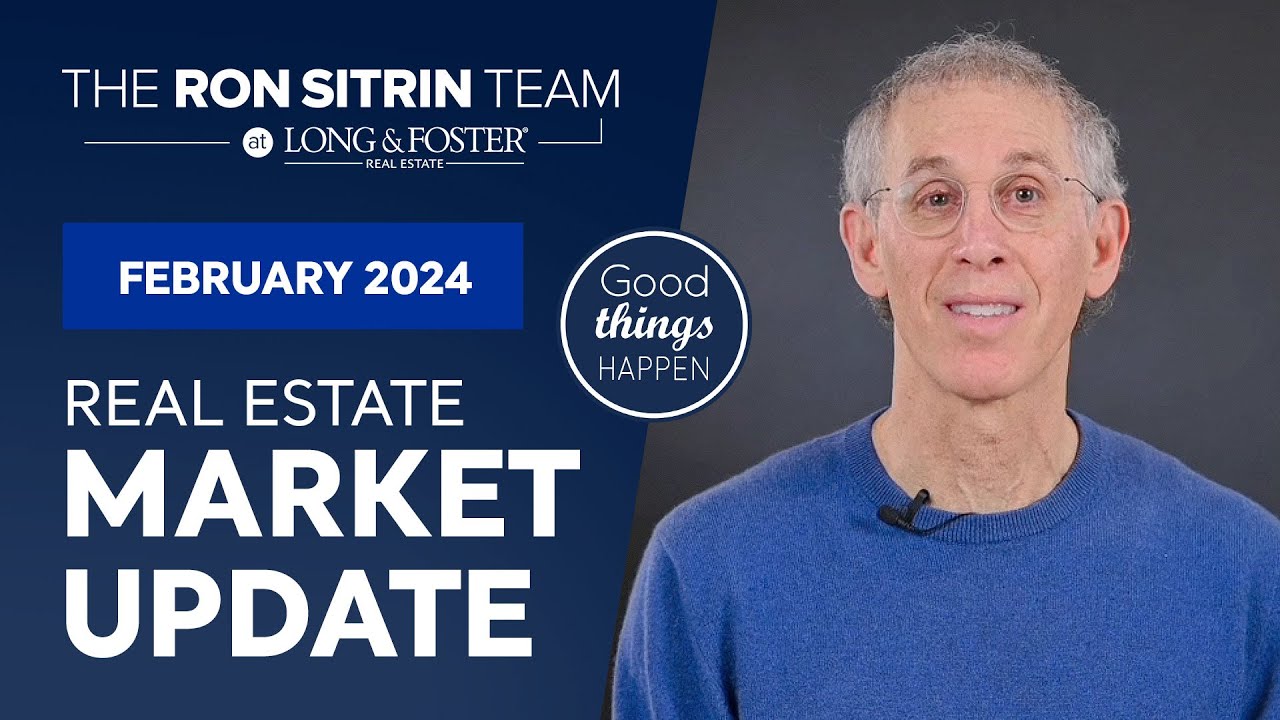 February 2024 Real Estate Market Update