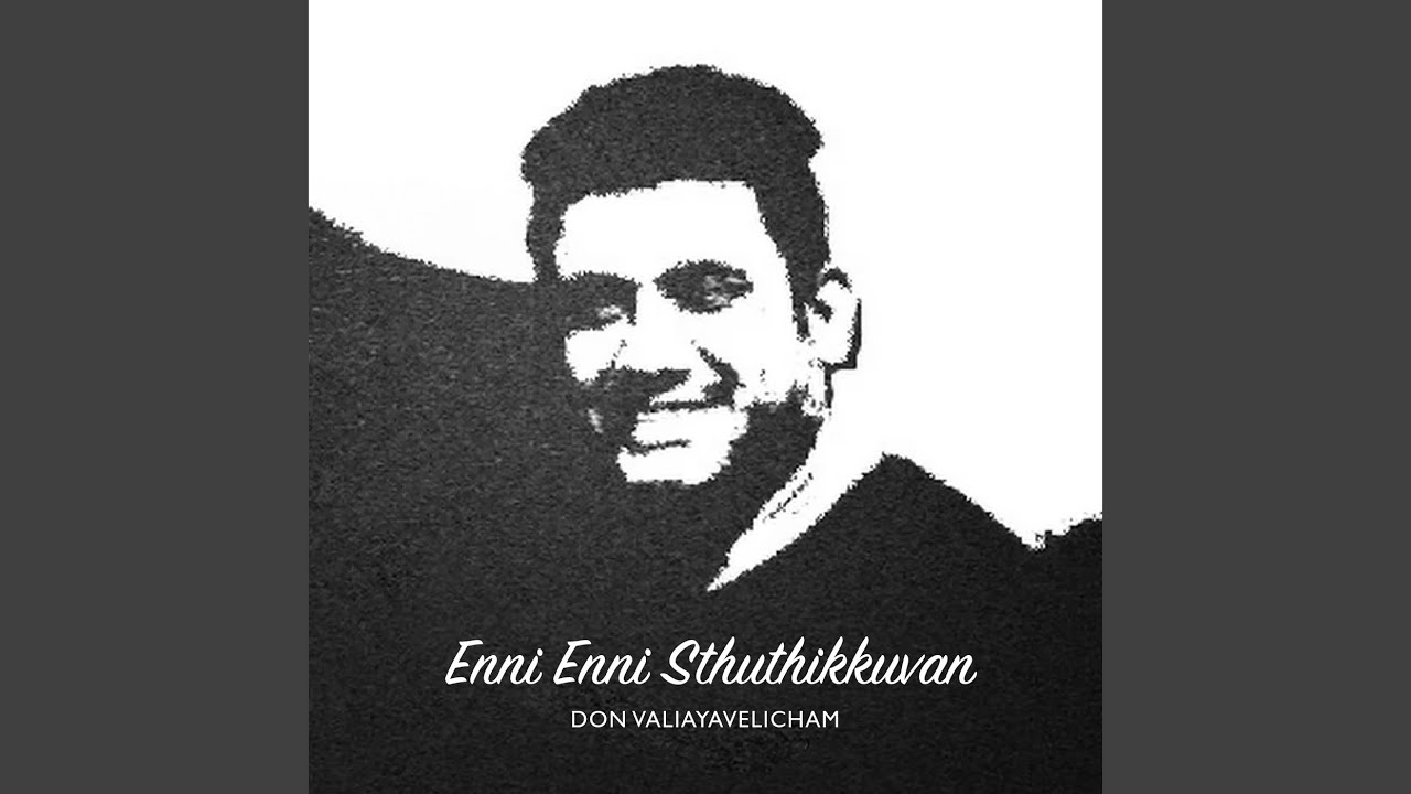 Enni Enni Sthuthikkuvan