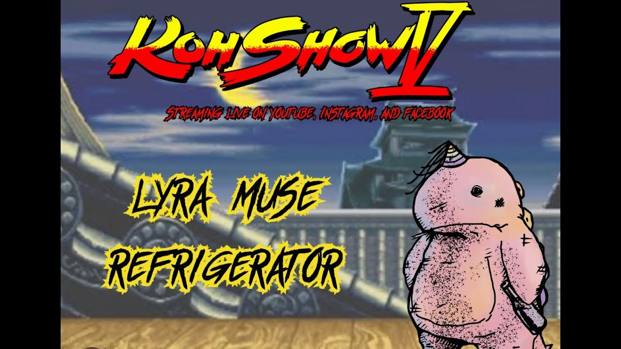 S5E10 - Lyra Muse // Refrigerator