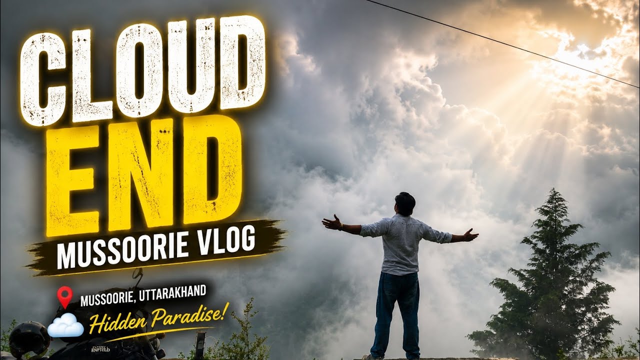 CLOUD END MUSSOORIE | Hidden Paradise ☁️ | Travel Vlog