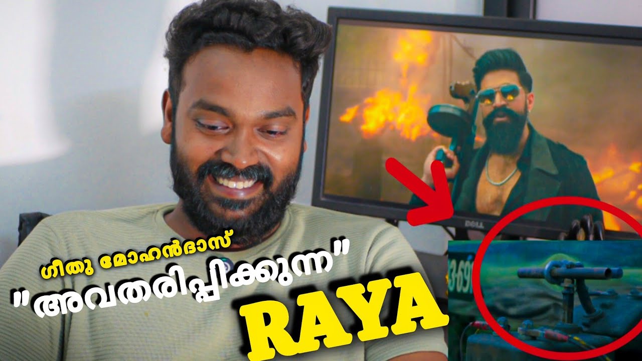 Toxic teaser reaction | introducing raya | yash |Geethu mohandas |malayalam 