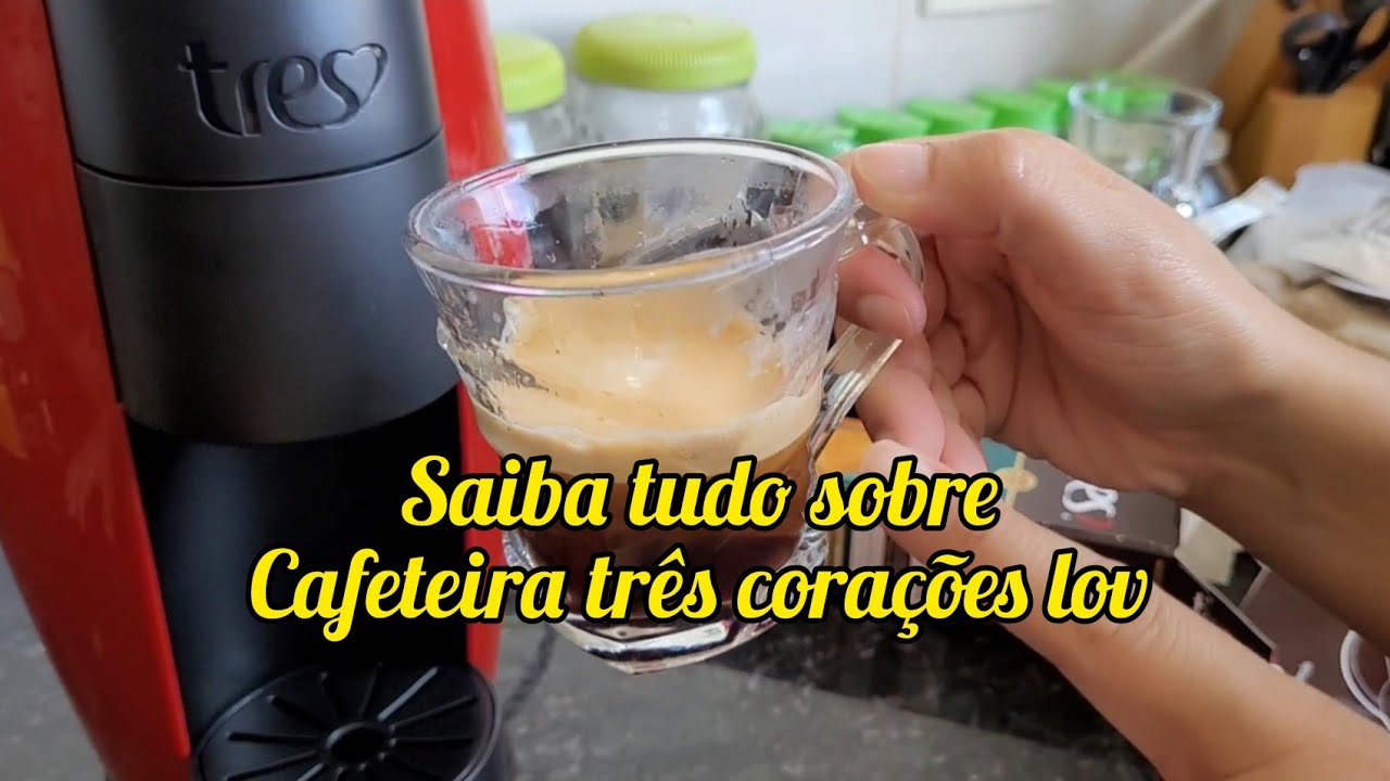 Cafeteira três corações lov - Saiba tudo sobre a cafeteira três corações lov