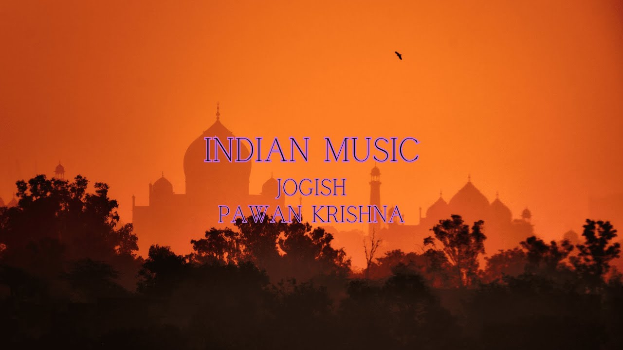 Jogish - Pawan Krishna  Indian music