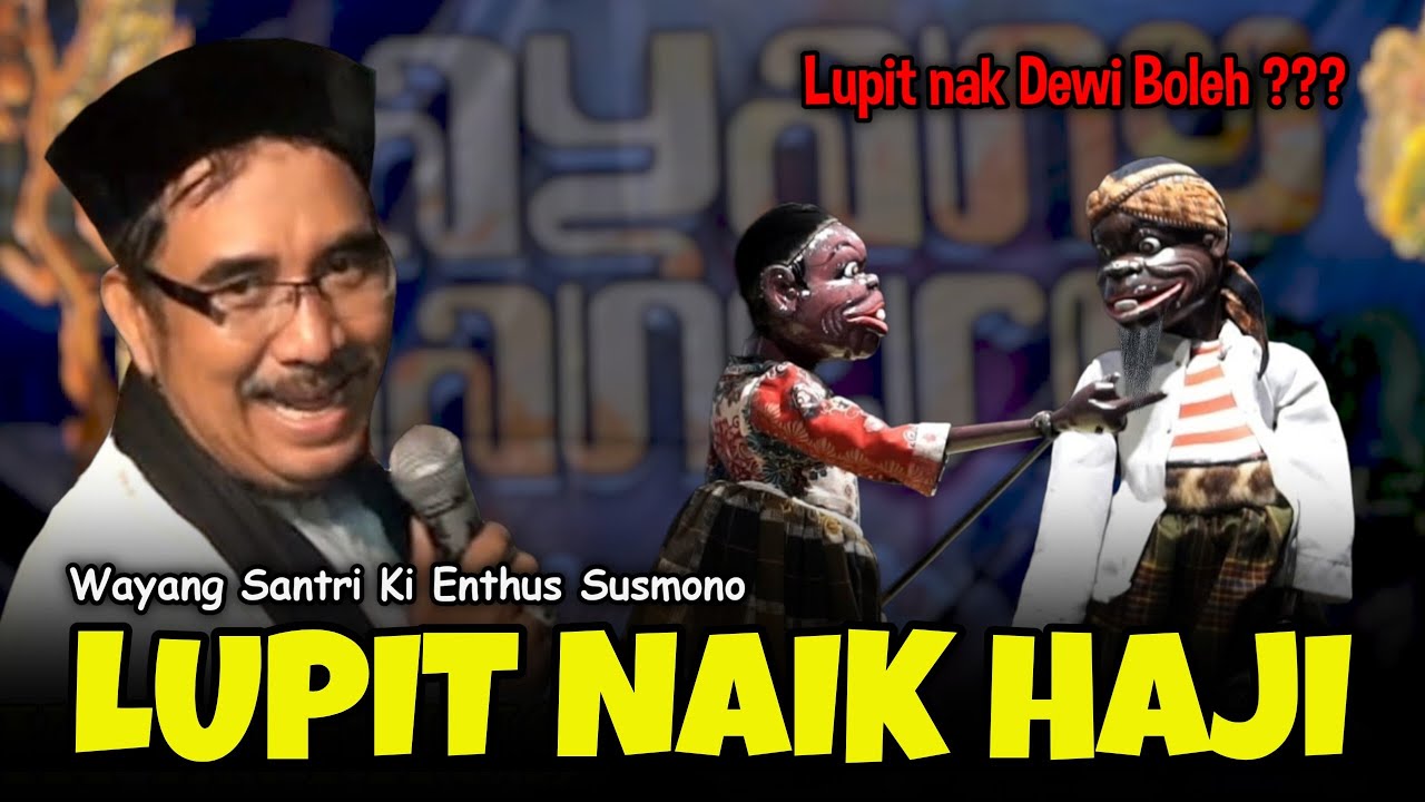 WAYANG SANTRI LUCU‼️LUPIT MUNGGAH KAJI -  SPESIAL MENYAMBUT HARI RAYA IDUL ADHA