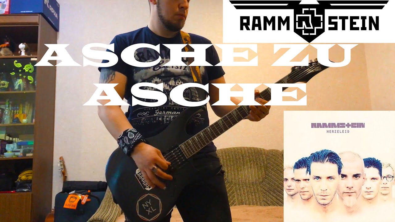 Rammstein - Asche Zu Asche Guitar cover