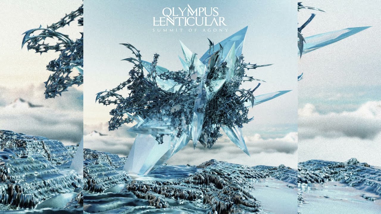 Olympus Lenticular - Summit of Agony (Full Album Stream)