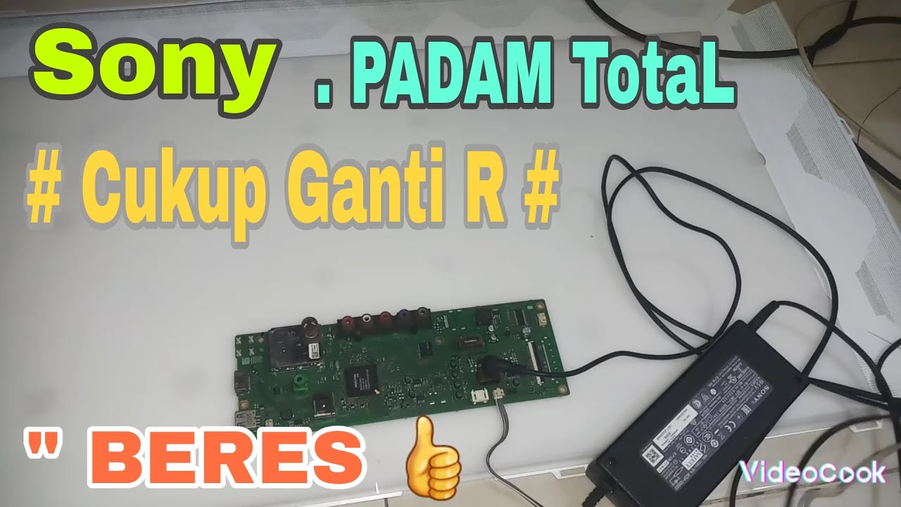 Memperbaiki Tv Led Sony Mati Total Lampu Stanby Tidak Hidup || Sony KDL-32R300C Padam Total