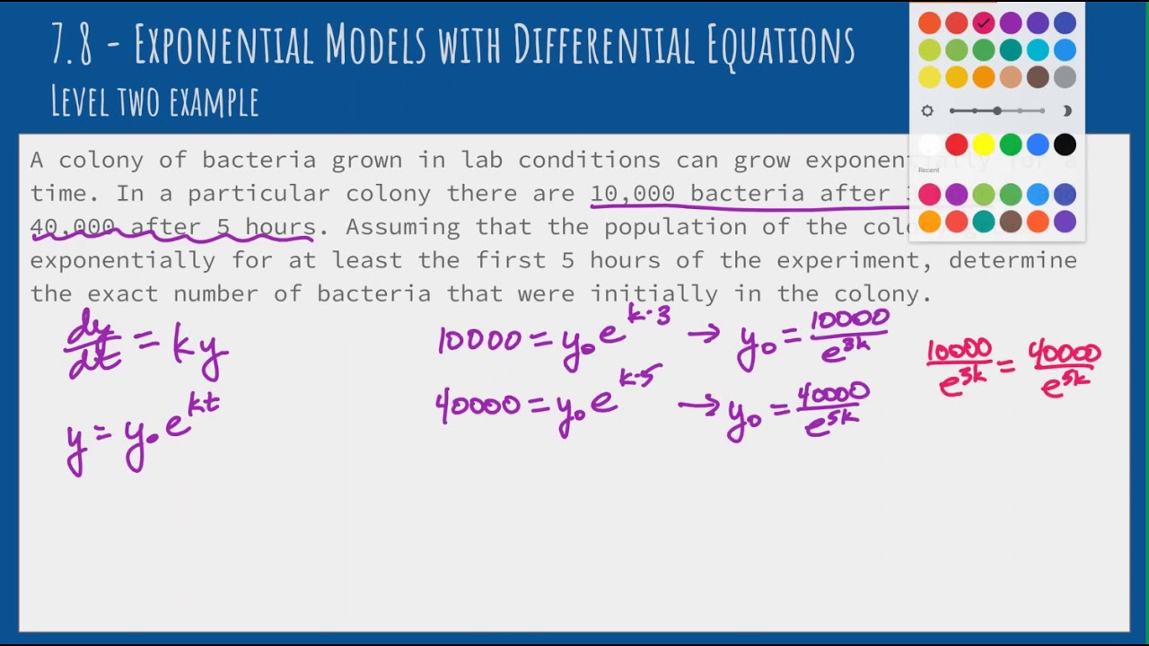 7.8 - Exponential Model - Level 2 Example (Bacteria)
