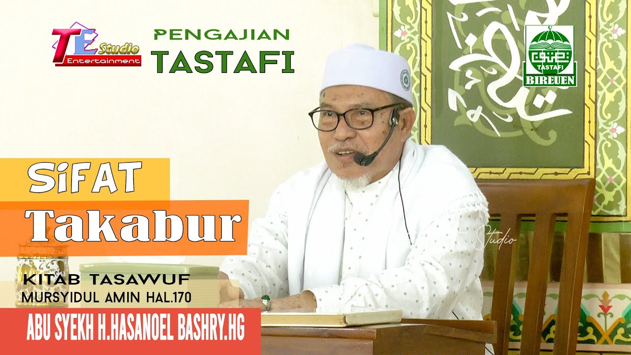 Sifat Takabur  I Pengajian Ilmu Tasawuf I  Abu Mudi Samalanga