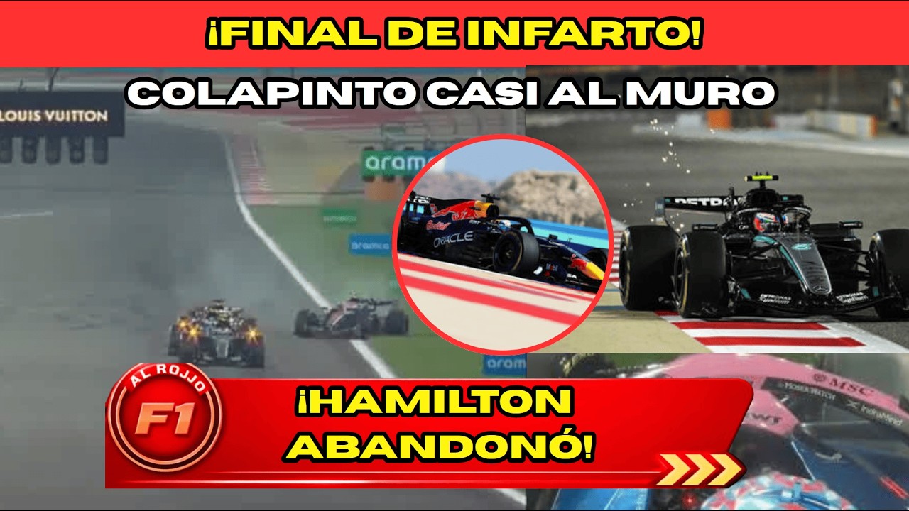 ¡FINAL DE INFARTO! CHECO ASUSTA EN BARÉIN COLAPINTO CASI CHOCA Y HAMILTON ABANDONA LOS TEST F1