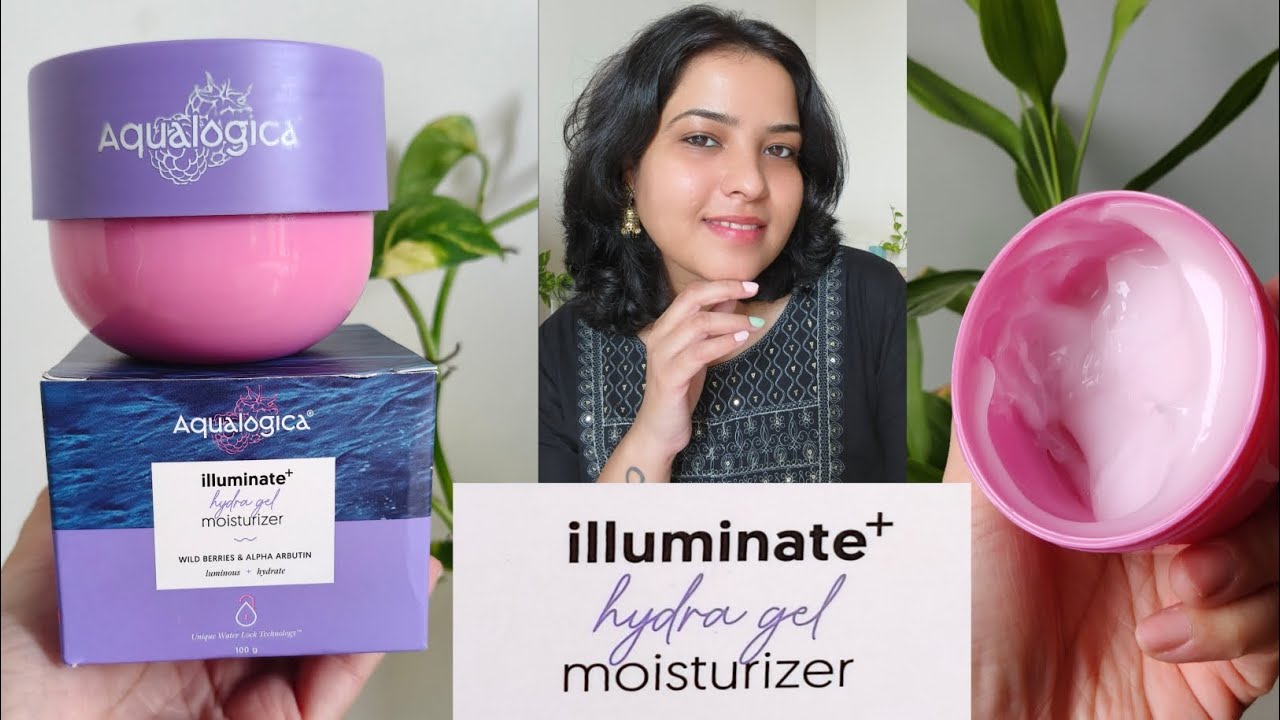 Aqualogica Hydra Gel Moisturizer Review || illuminate & hydrated glowing skin ✨ 