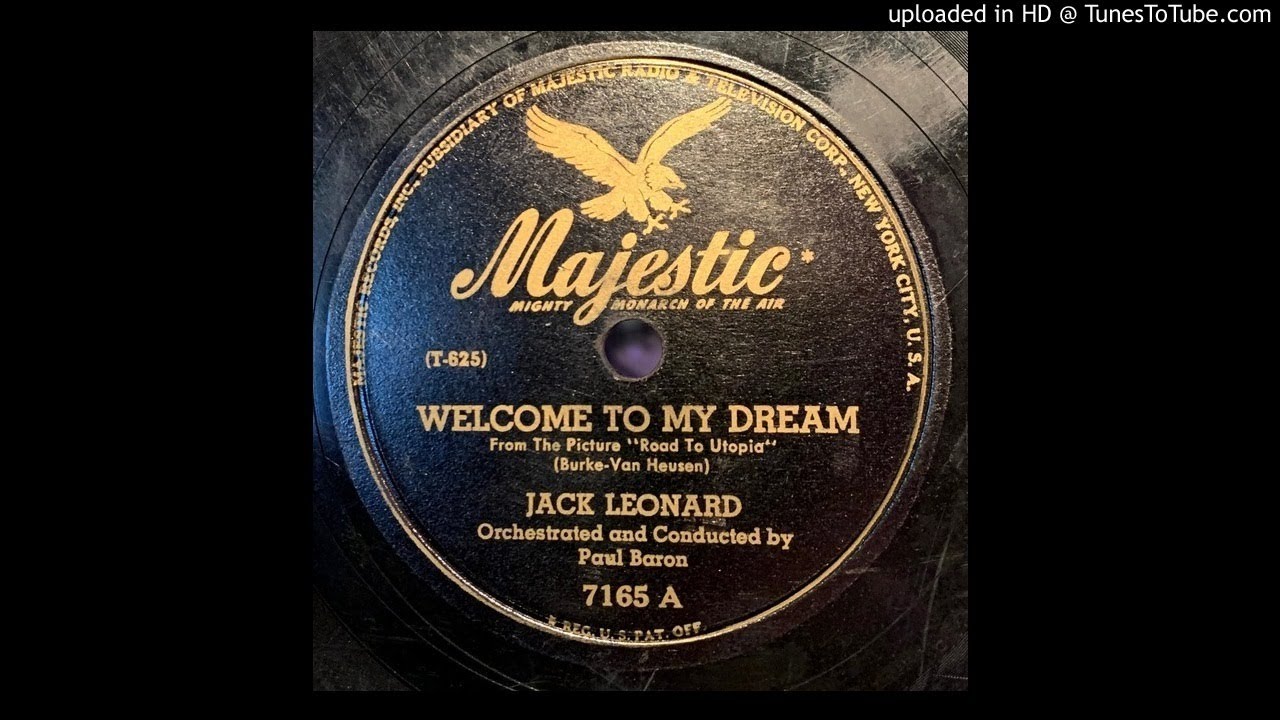 Jack Leonard &lrm;&ndash; Welcome To My Dream (1946)