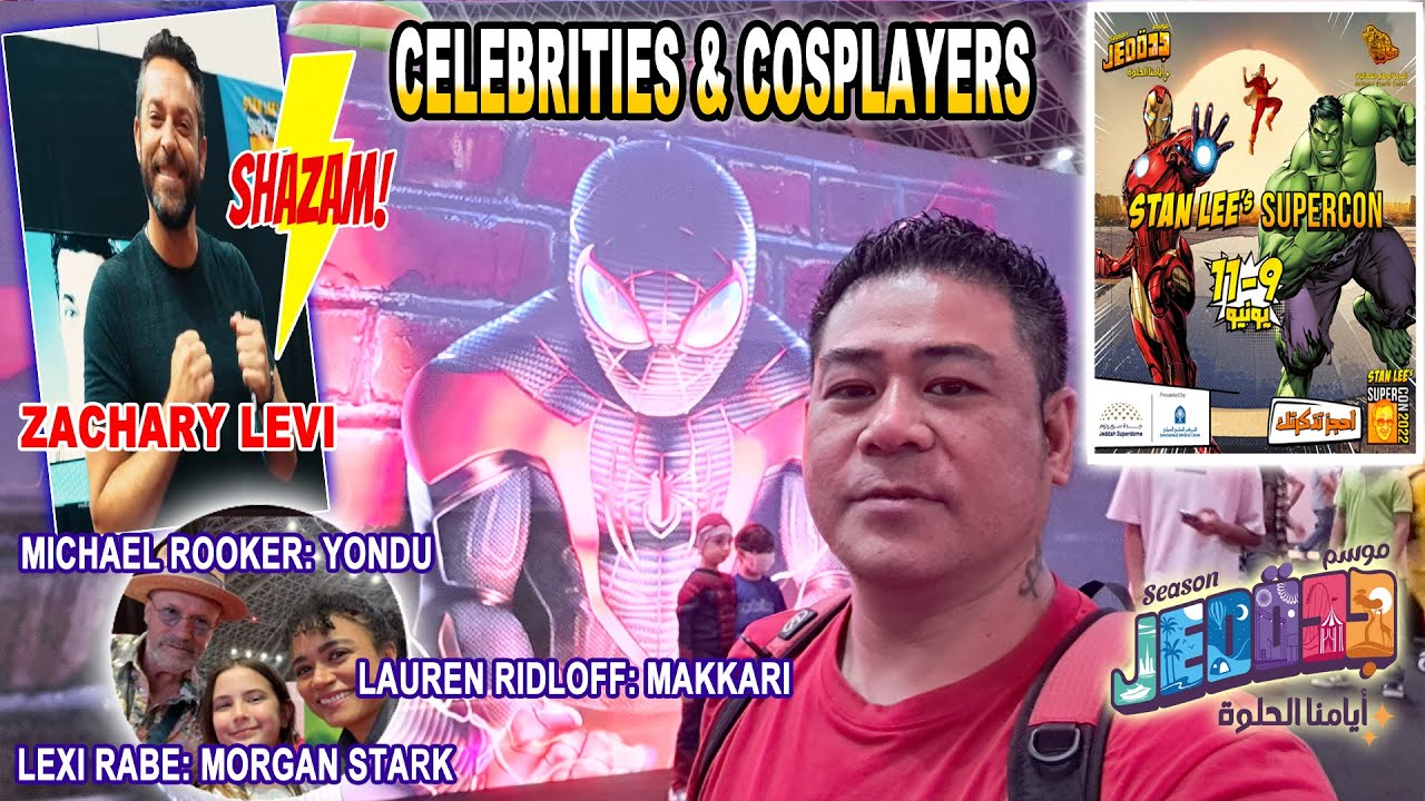 STAN LEE'S SUPER CON 2022 at ZONE 2 of Jeddah Season 2022: JEDDAH SUPERDOME | MORE HOLLYWOOD STARS