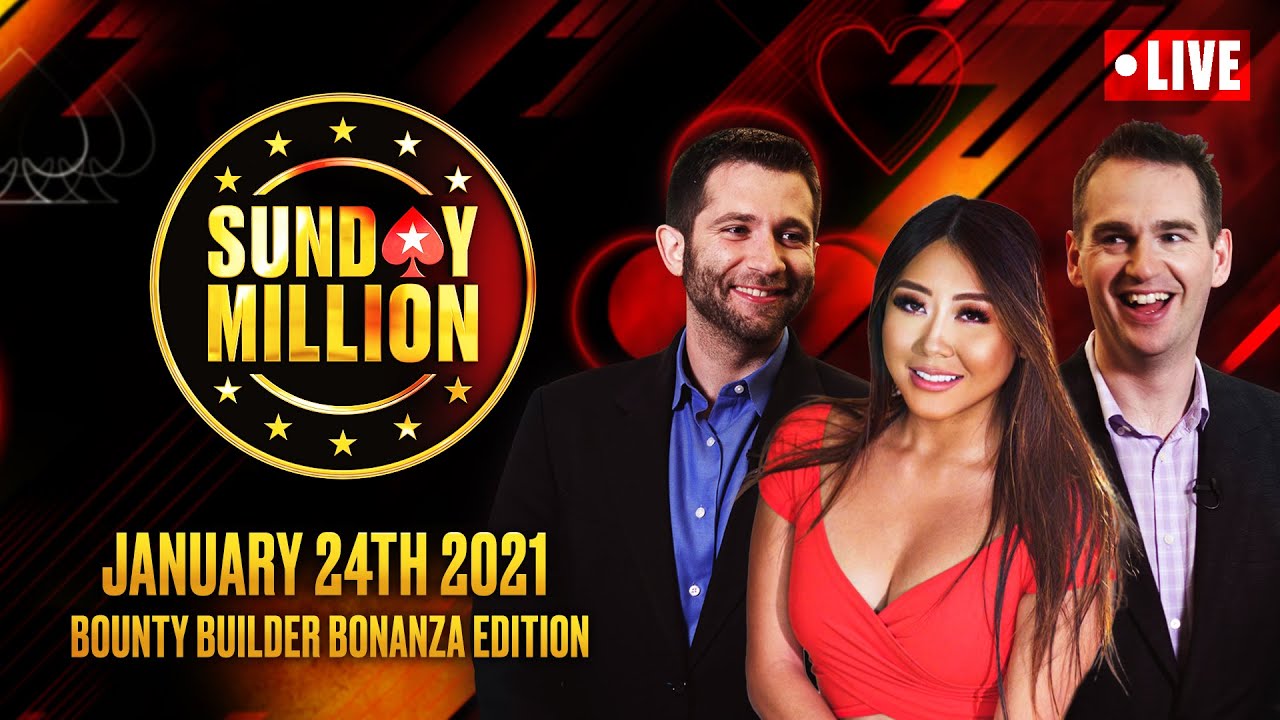 $109 SUNDAY MILLION: Bounty Builder - Bonanza Ed. &spades;️ Hosted by Hartigan, Stapes & Ho &spades;️ PokerStars