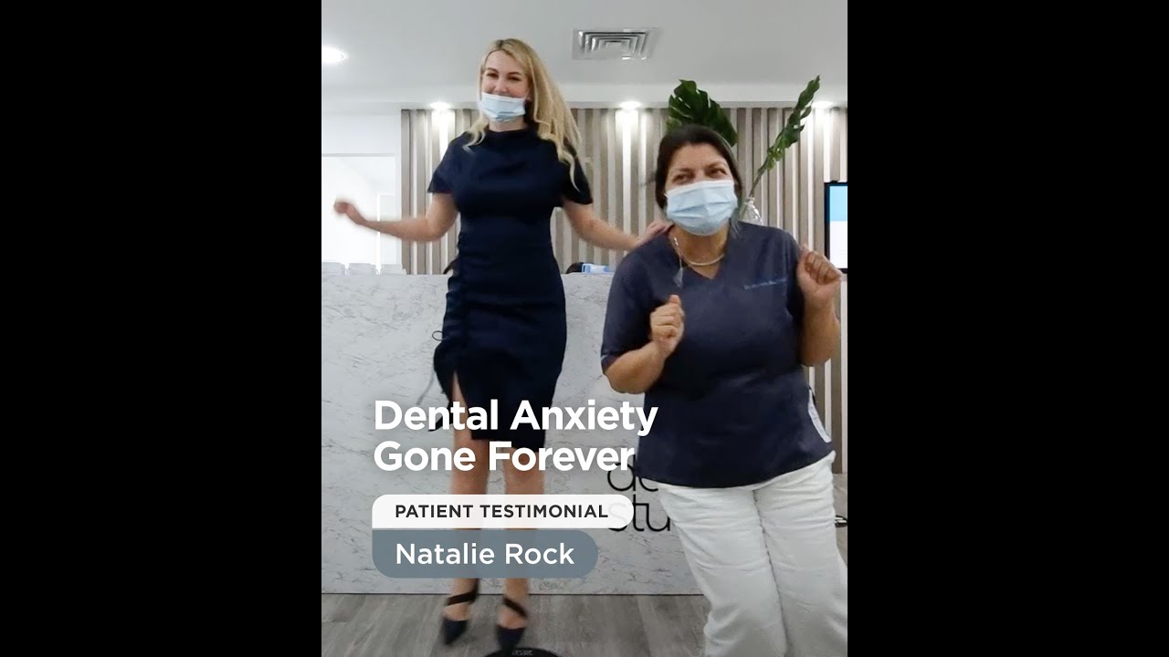 Dental Anxiety, Gone Forever - Testimonial by Natalie Rock