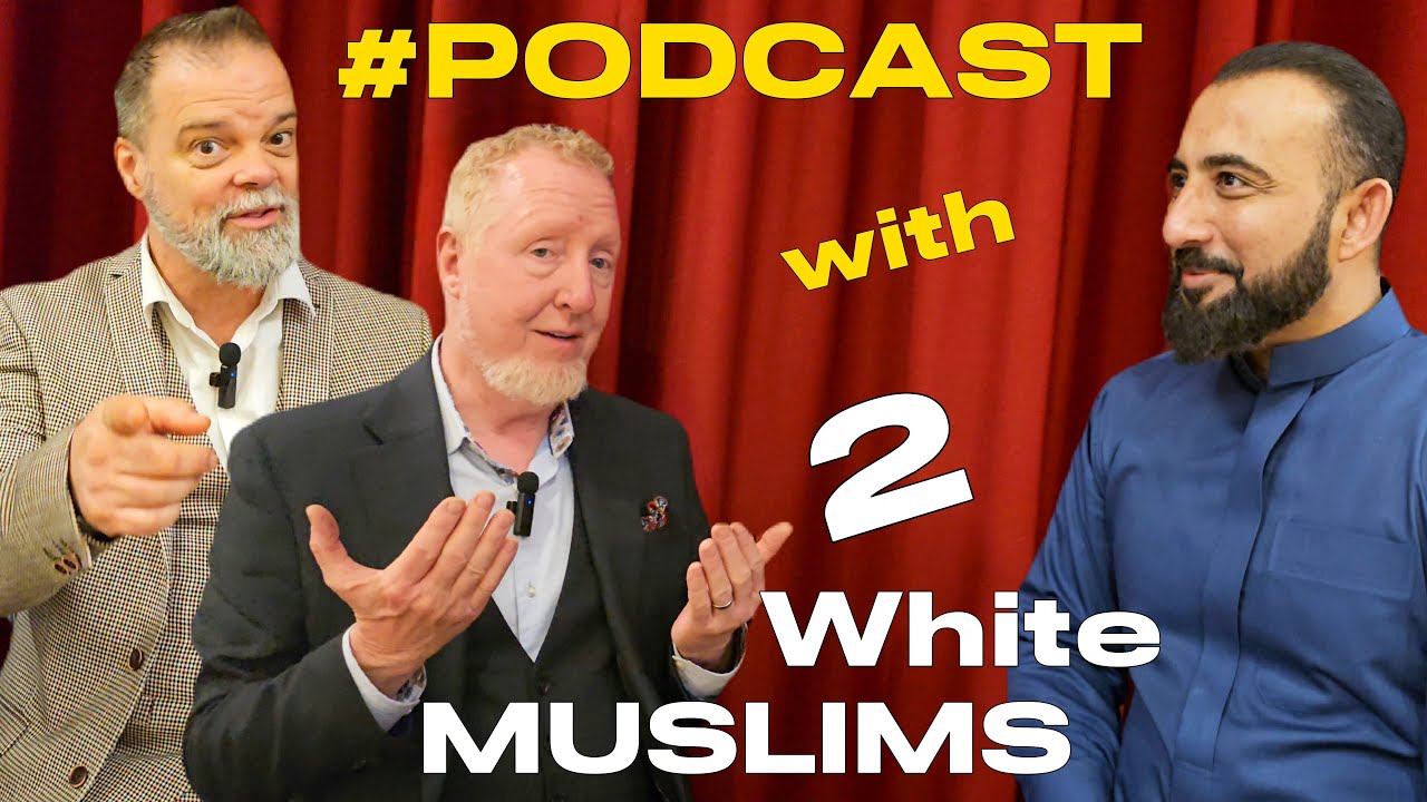 PODCAST WITH 2 WHITE MUSLIMS - JUNAID RAHIM & MUHAMMAD YUSUF BASHFORD -  HAFIZ NOMAN DURRANI 29-3-24