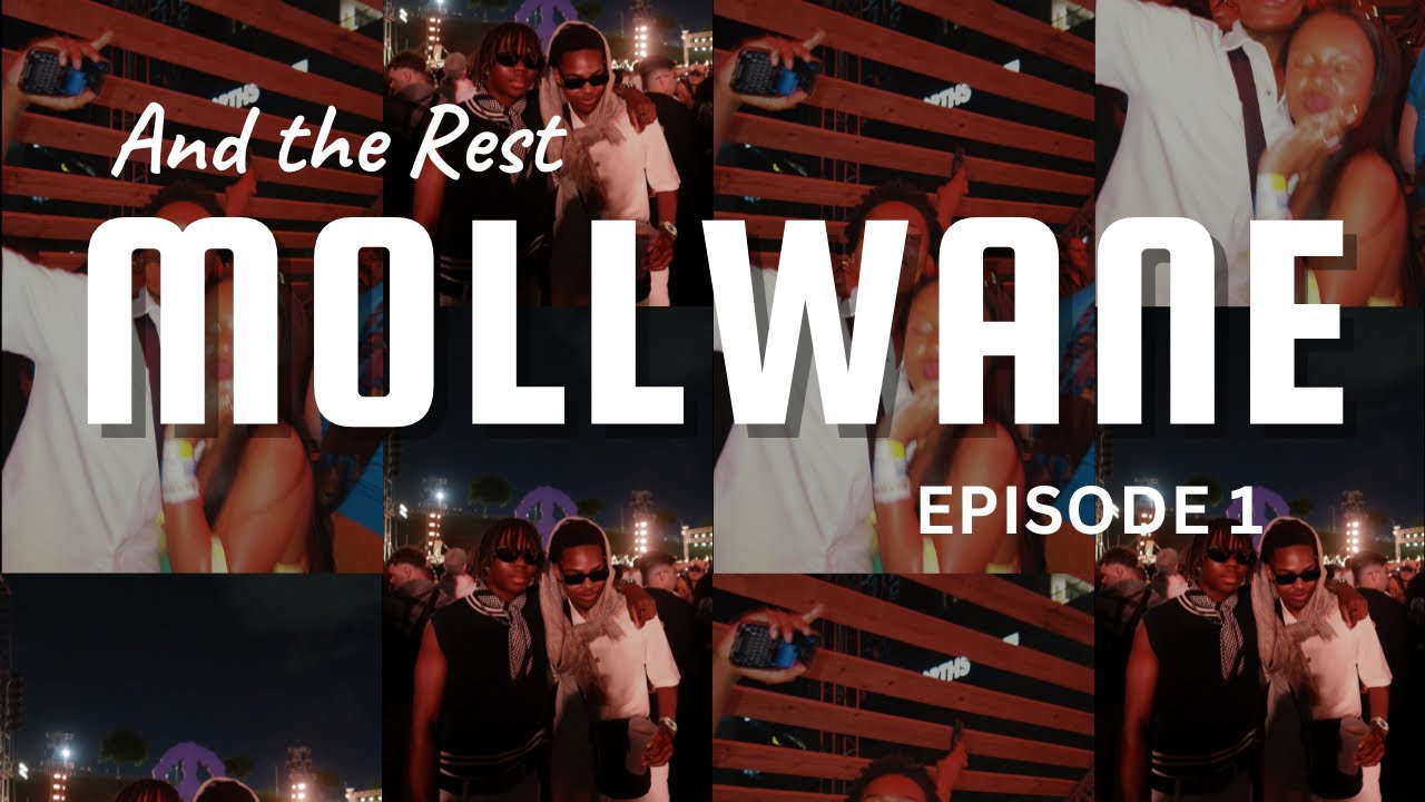 EPISODE 1: “Meet Mollwane & The Rest”