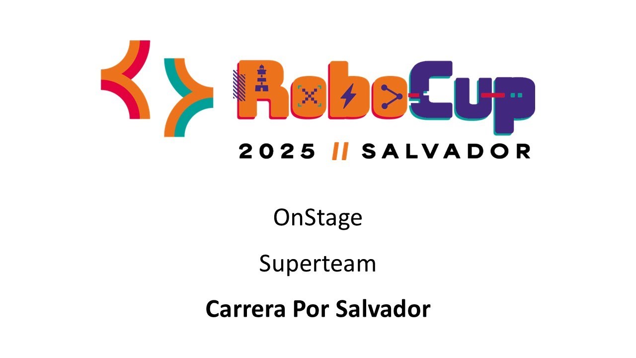 Carrera Por Salvador - OnStage Superteam - RoboCupJunior Salvador 2025