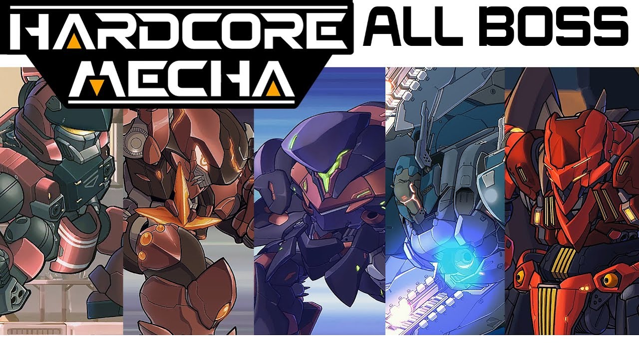 Hardcore Mecha - All Boss Fights / All Bosses