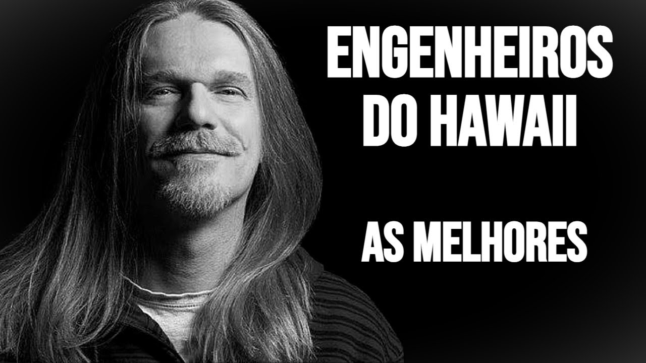 Engenheiros do Hawaii As Melhores