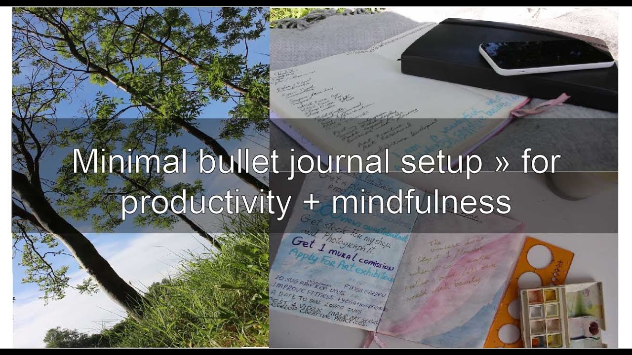 Minimal bullet journal setup &raquo; for productivity + mindfulness 2020