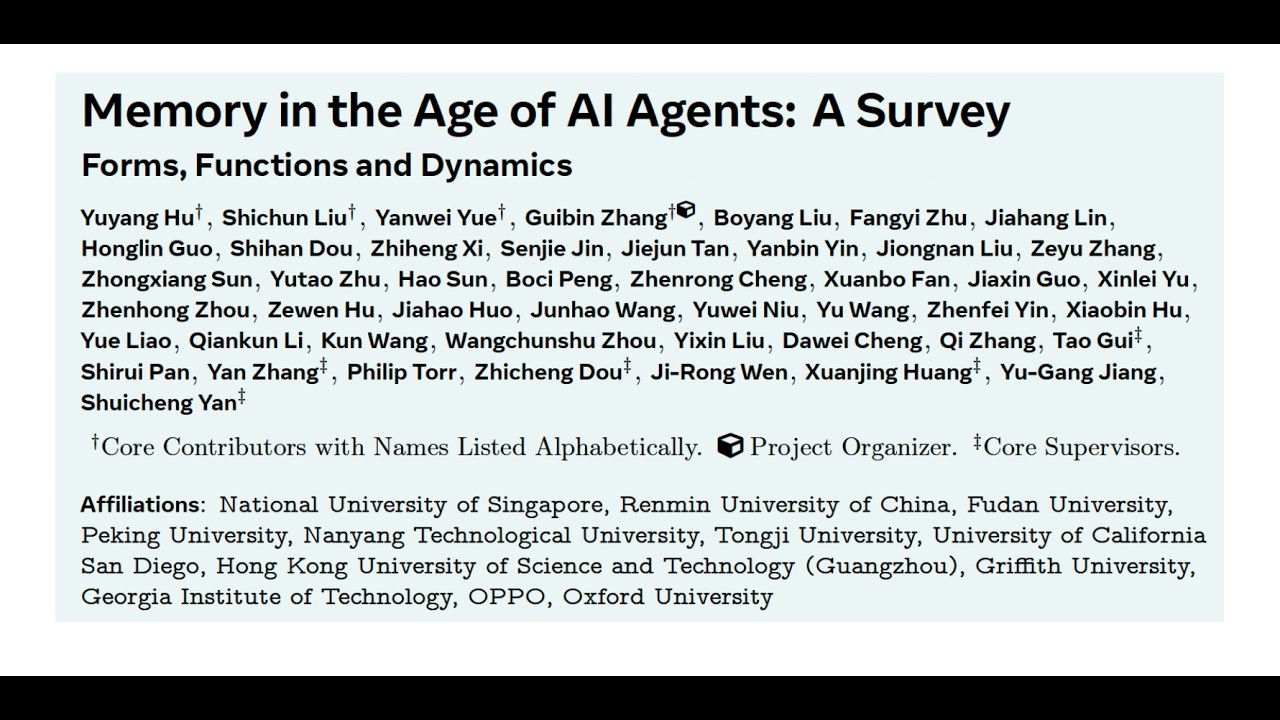 Agent Memory论文分享 - Memory in the Age of AI Agents: A Survey