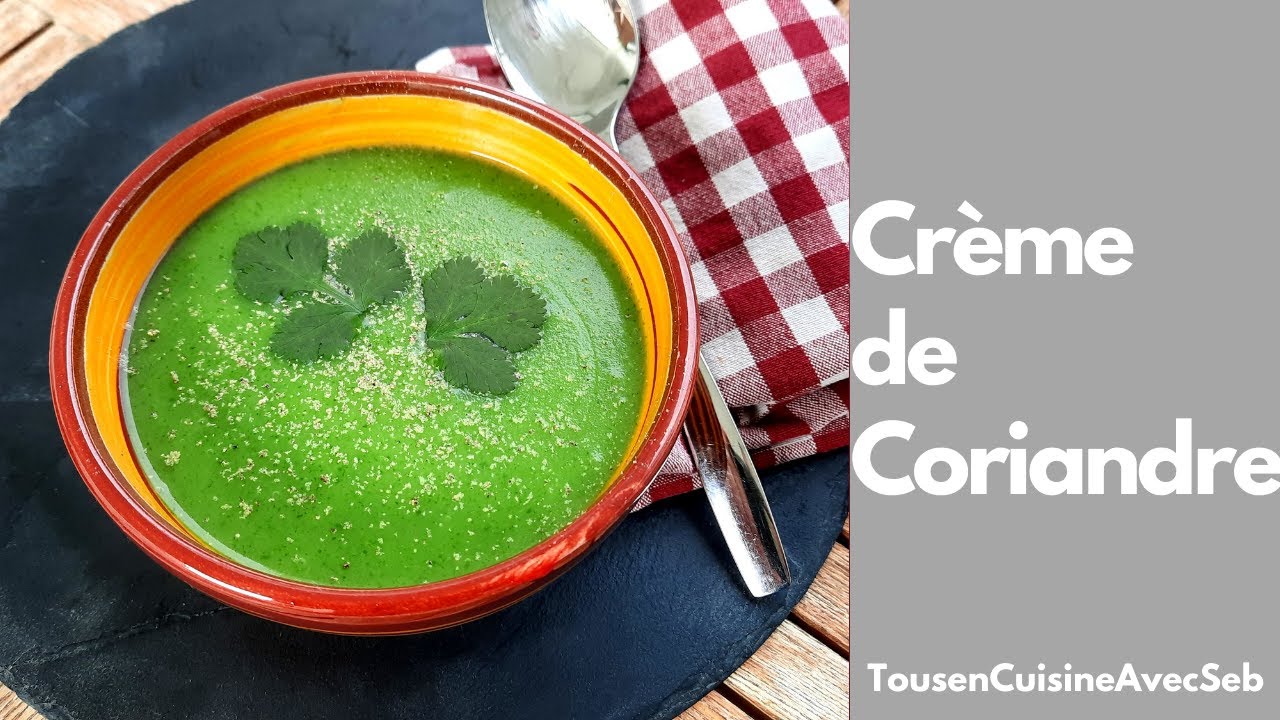 CRÈME de CORIANDRE 🇵🇹 CREME de COENTROS 🇵🇹 (Tous en cuisine avec Seb)