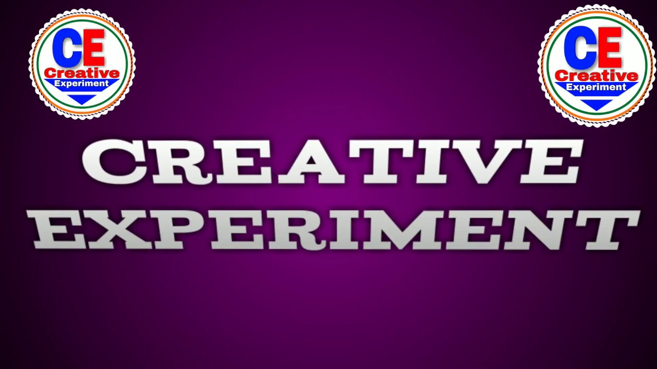 Creative Experiment channel  dhamaka dar channel ha Bro