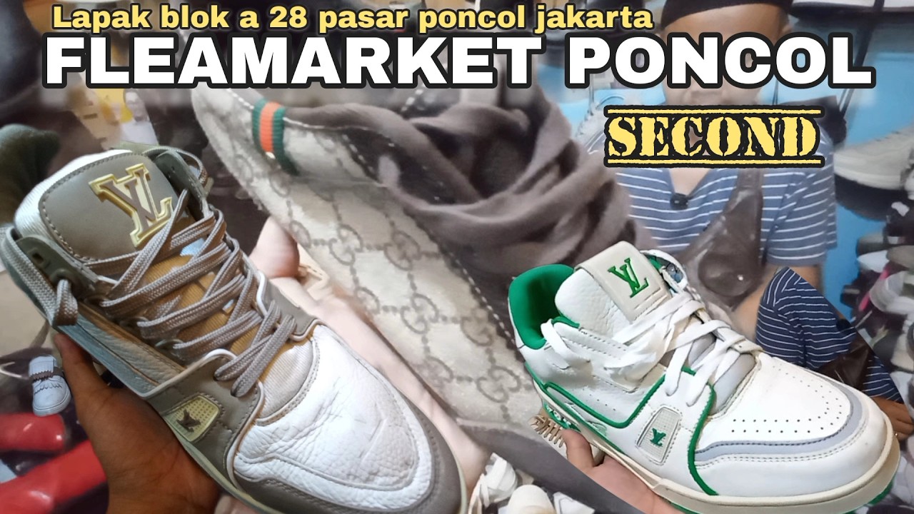 LAPAK KECIL ISINYA ‼️HERMES GUCCI LV SEPATU SECOND TERBAIK DI LAPAK BLOK A 28 PASAR LOAK PONCOL