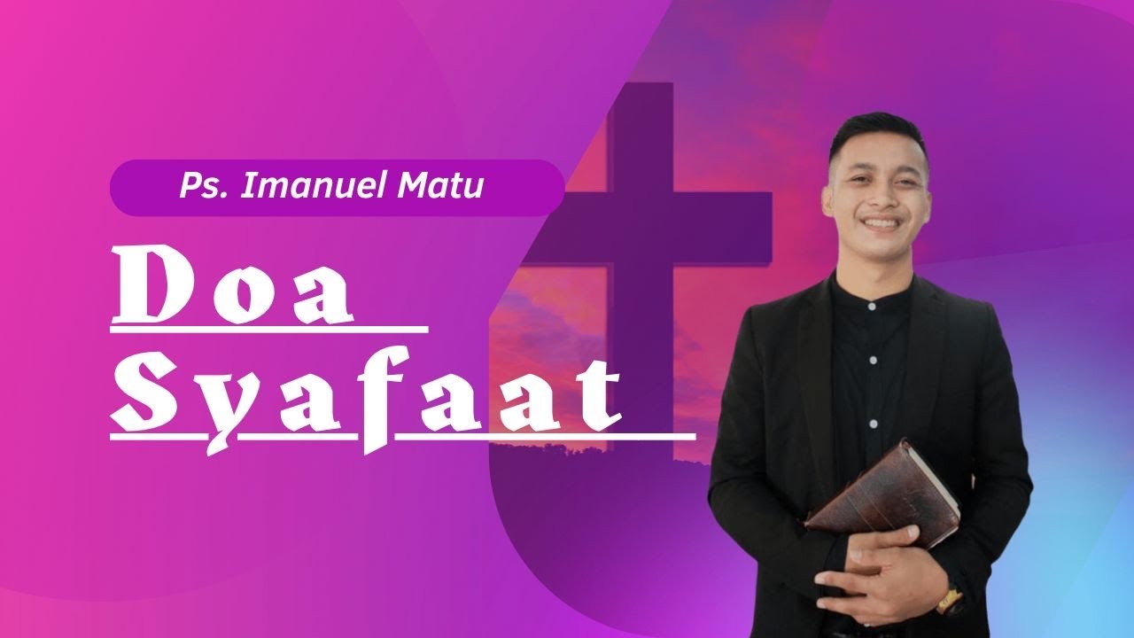 DOA SYAFAAT pendeta muda