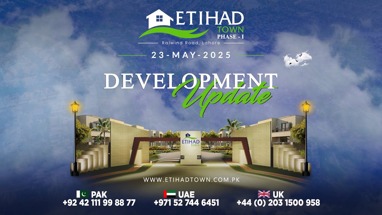 Development Update - Etihad Town Phase - I | May 23, 2025