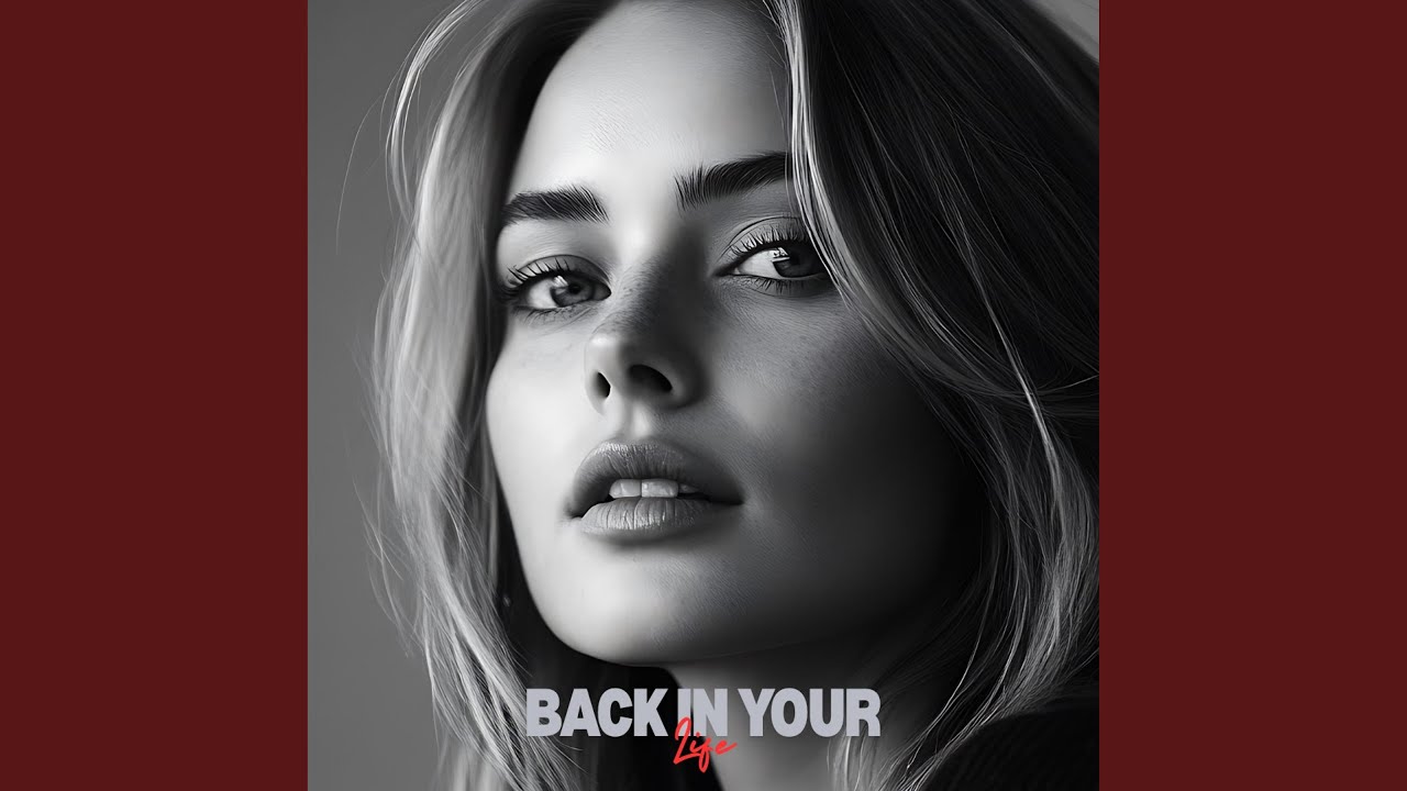 Back In Your Life