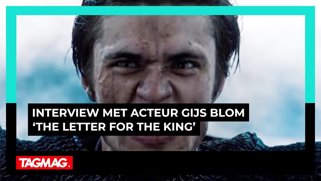 Netflix lanceert 'The Letter For The King' met Nederlander Gijs Blom in een van de hoofdrollen