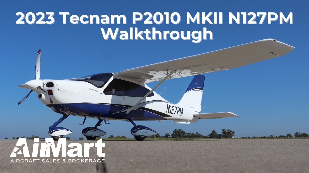 2023 Tecnam P2010 MKII N127PM Walkthrough