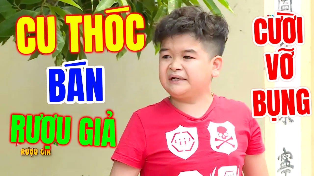 Cười Vỡ Bụng Với Hài Tết Hay Nhất 2025 | CU THÓC BÁN RƯỢU GIẢ | Phim Hài Giải Trí Mới Nhất 2025