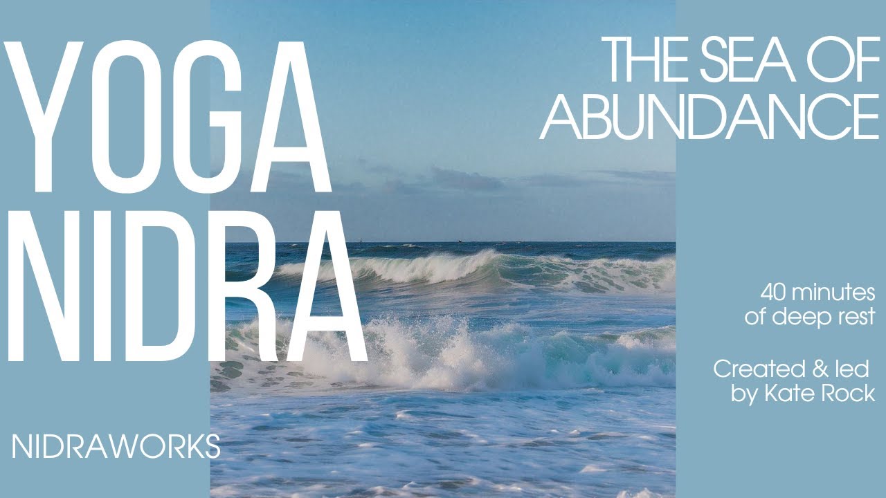 40-Minute Yoga Nidra Journey For Deep Restful Sleep - The Sea Of Abundance