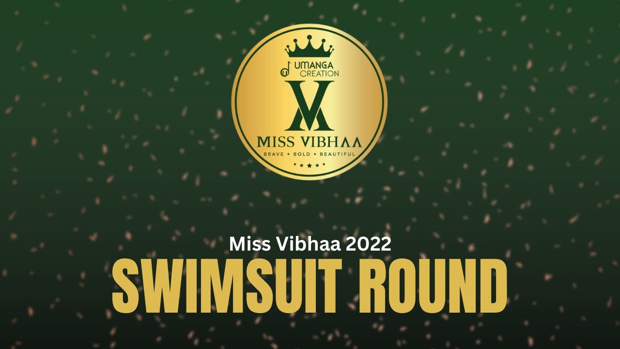 Miss Vibhaa 2022 | Swimsuit Round